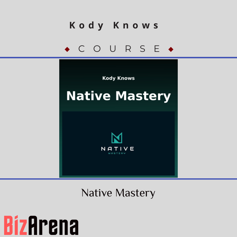 Kody Knows – Native Ads Mastery