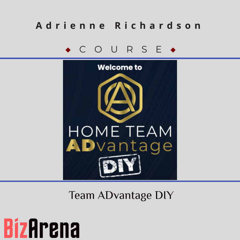 Adrienne Richardson - Team ADvantage DIY