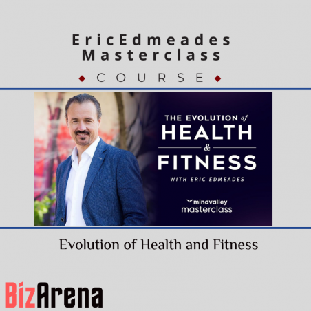 an image of Eric Edmeades – Evolution of Health and Fitness Masterclass 