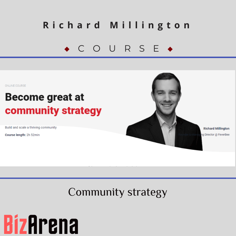 Richard Millington - Community strategy