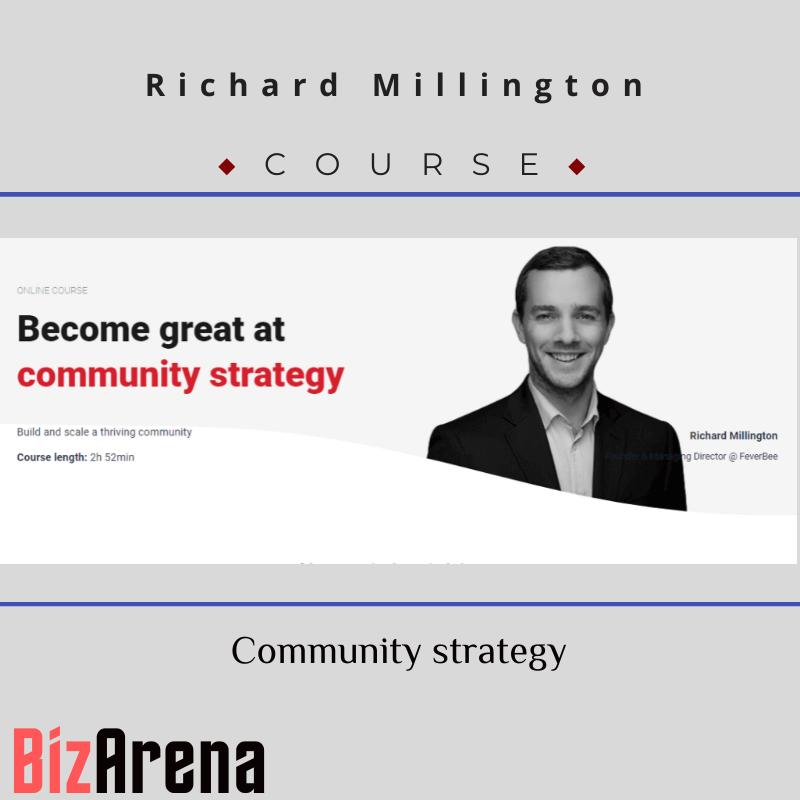 Richard Millington - CXL - Community Strategy