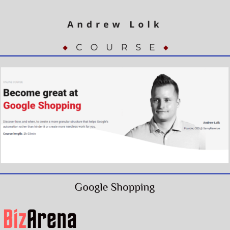 an image of Andrew Lolk - CXL - Google Shopping 