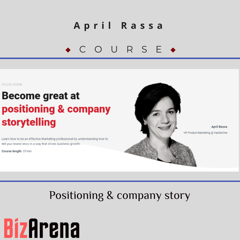 April Rassa - CXL - Positioning & Company Story