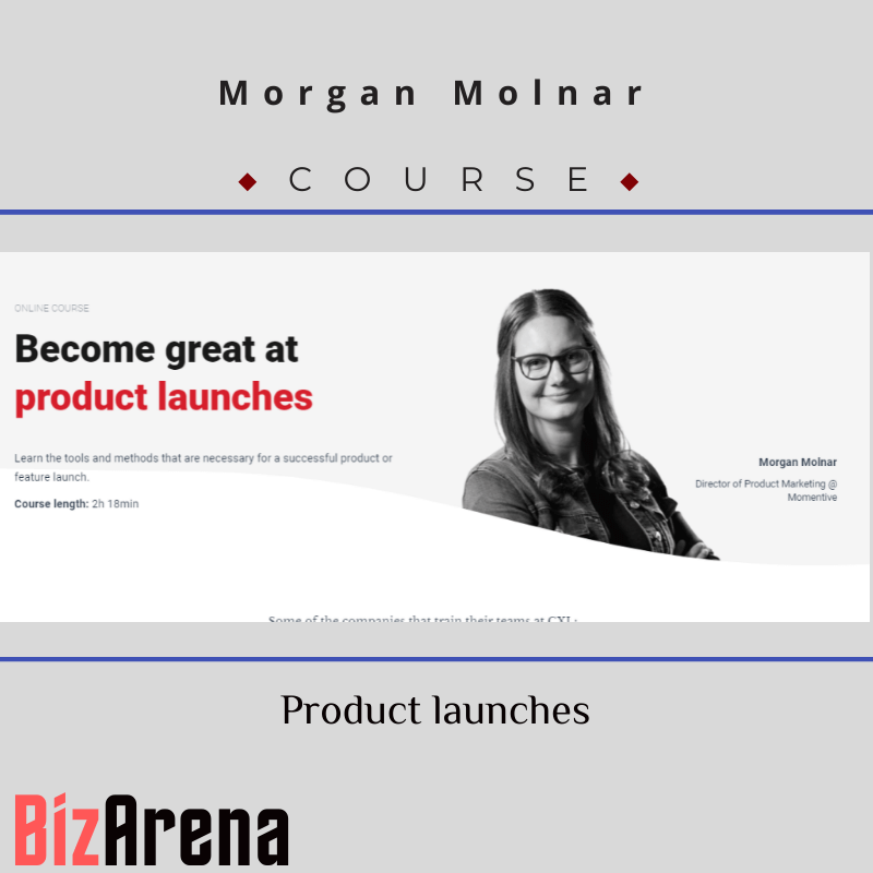 Morgan Molnar - Product launches