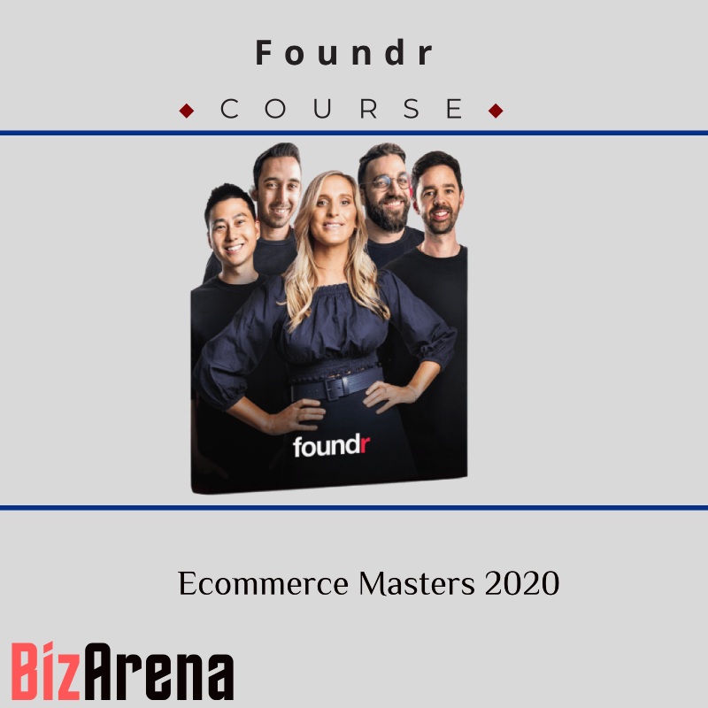 Foundr – Ecommerce Masters 2020