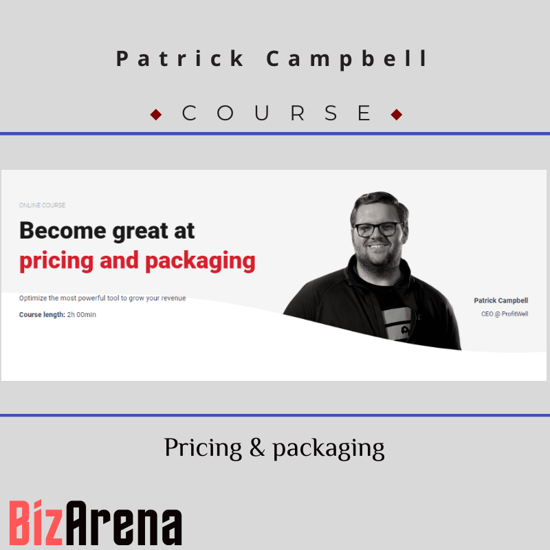 Patrick Campbell - CXL - Pricing & Packaging