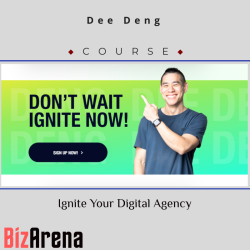 Dee Deng (Foundr) - Ignite Your Digital Agency