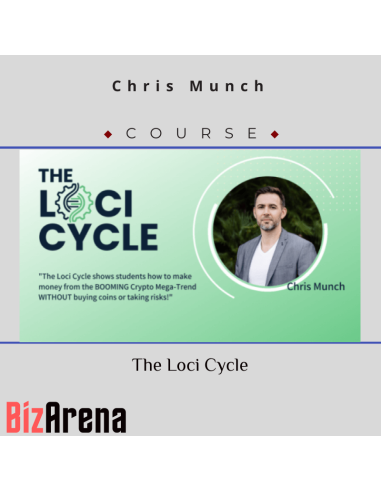Chris Munch - The Loci Cycle