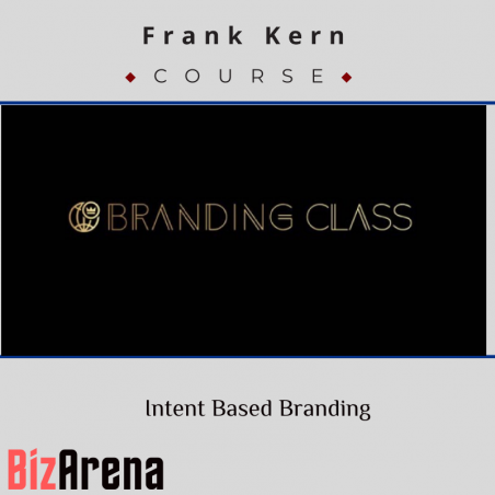 an image of Frank Kern – Intent Based Branding 
