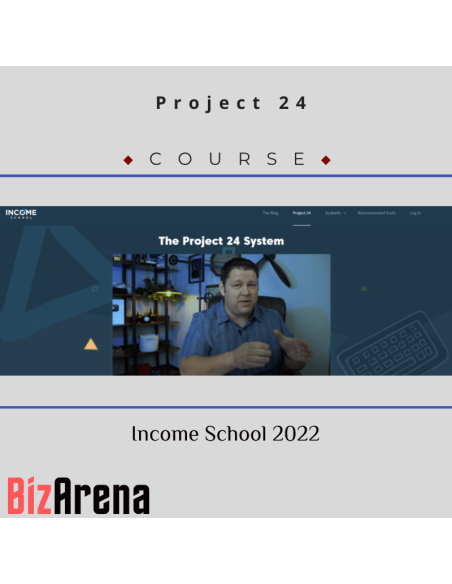 an image of Project 24 ? Income School 2022 