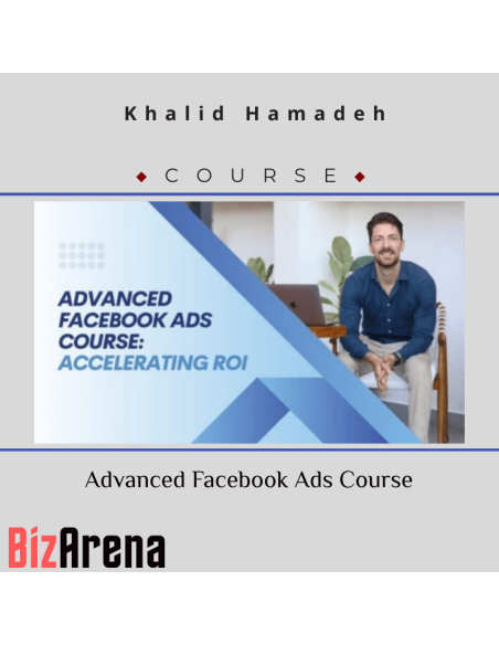 an image of Khalid Hamadeh – Advanced Facebook Ads Course 