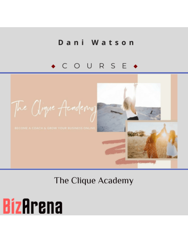 Dani Watson – The Clique Academy