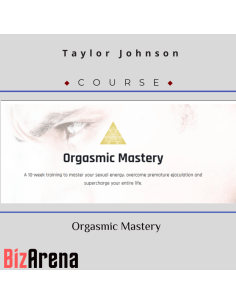 Taylor Johnson - Orgasmic Mastery Course + Bonus