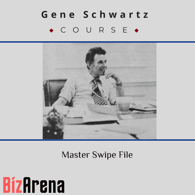 Gene Schwartz – Master Swipe File