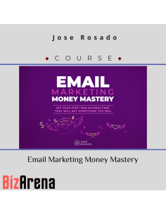 Jose Rosado - Email Marketing Money Mastery