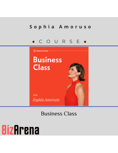 Sophia Amoruso - Business Class