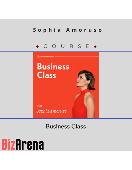 an image of Sophia Amoruso - Business Class 
