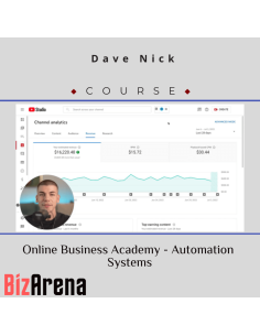Dave Nick - Online Business Academy - Automation Systems