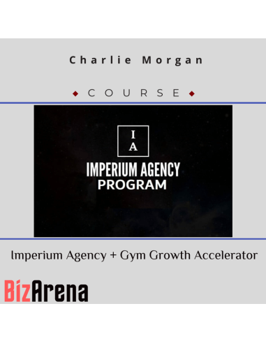 Charlie Morgan - Imperium Agency + Gym Growth Accelerator