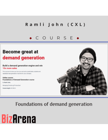 Ramli John (CXL) - Foundations of demand generation