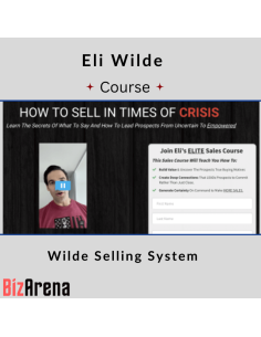 Eli Wilde - Wilde Selling System