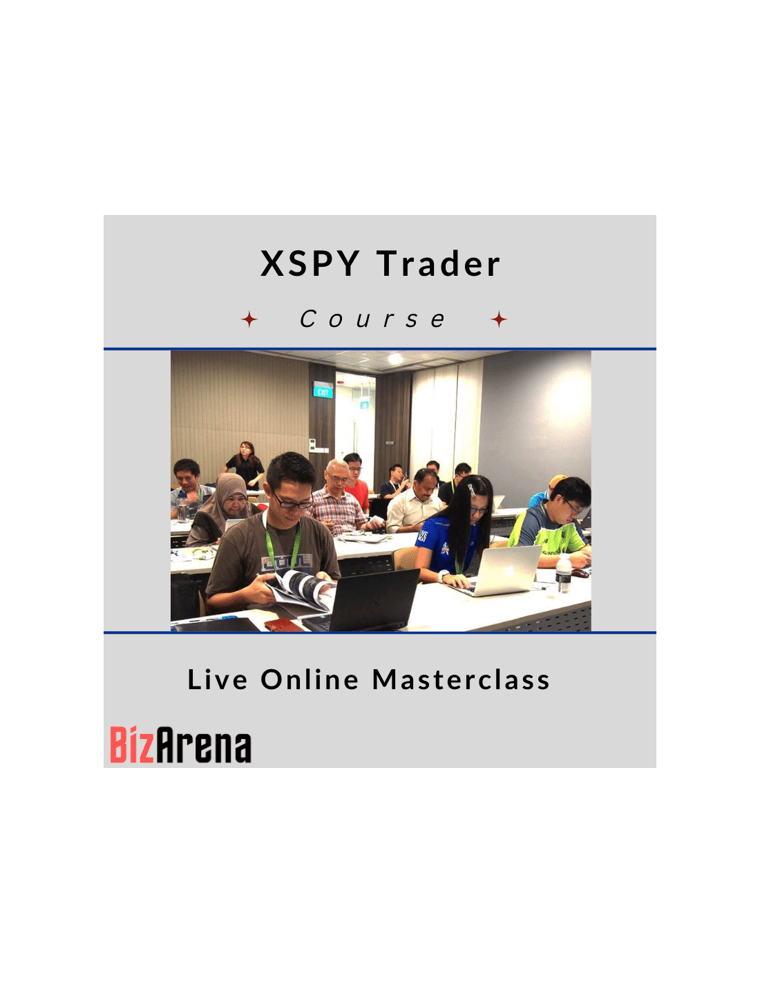 XSPY Trader Live Online Masterclass