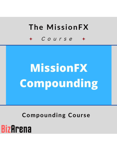 The MissionFX - Compounding Course