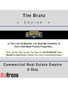 Tim Bratz - Commercial Real Estate Empire 3-Day