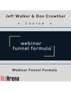 Jeff Walker & Don Crowther - Webinar Funnel Formula