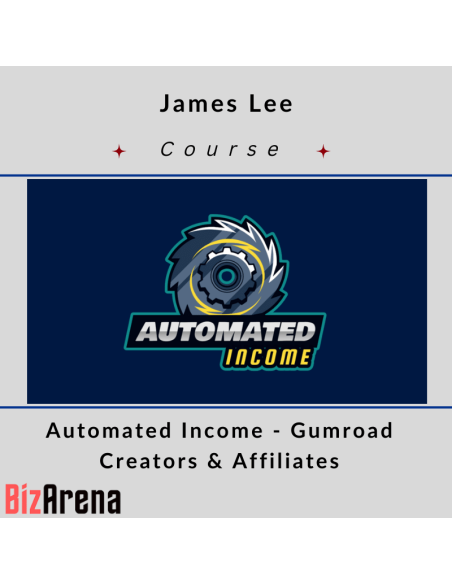 an image of James Lee – Automated Income - Gumroad Creators & Affiliates 