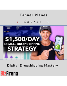 Tanner Planes – Digital Dropshipping Mastery