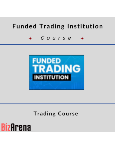 Funded Trading Institution - Trading Course