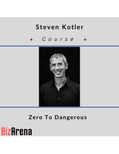 Steven Kotler - Zero To Dangerous