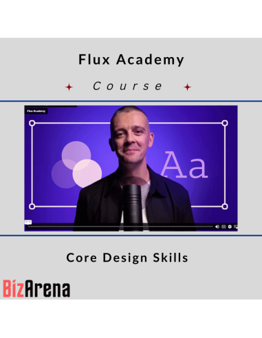 Core Design Skills - Flux Academy
