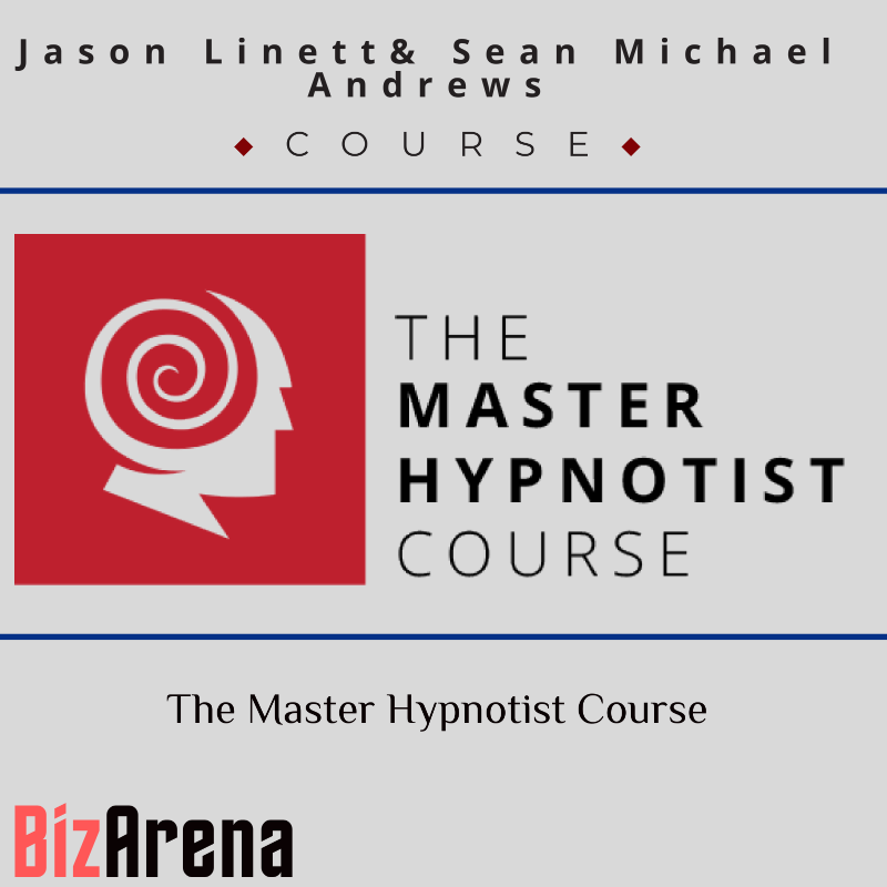 Jason Linett, Sean Michael Andrews – The Master Hypnotist Course