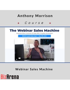 Anthony Morrison – Webinar Sales Machine