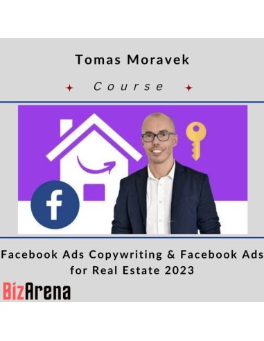 Tomas Moravek - Facebook Ads Copywriting & Facebook Ads for Real Estate 2023