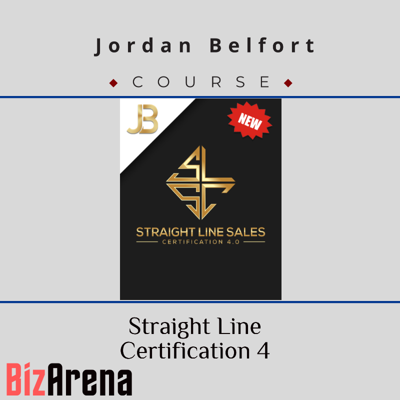 Jordan Belfort - Straight Line Certification 4 [Complete]