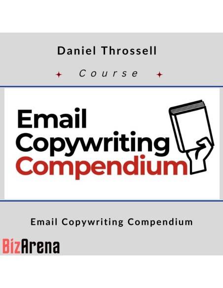 an image of Daniel Throssell ? Email Copywriting Compendium 