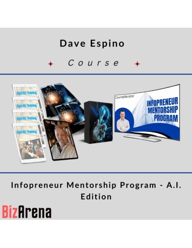 Dave Espino - Infopreneur Mentorship Program Courses - A.I. Edition