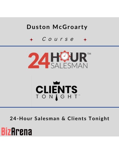 Duston McGroarty - 24-Hour Salesman & Clients Tonight