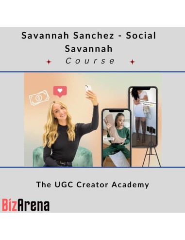 Savannah Sanchez - Social Savannah - The UGC Creator Academy