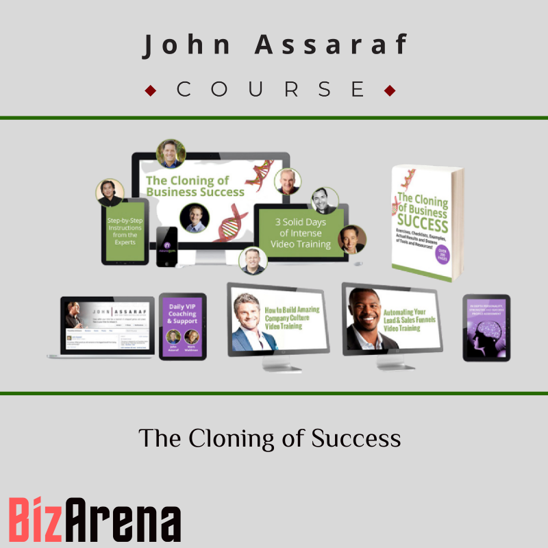 John Assaraf – The Cloning of Success