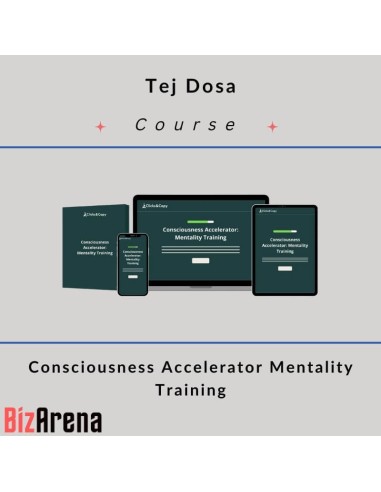 Tej Dosa - Consciousness Accelerator Mentality Training 2.0