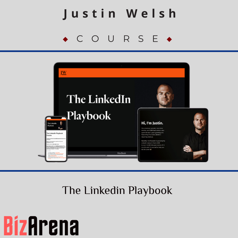 Justin Welsh – The LinkedIn Playbook