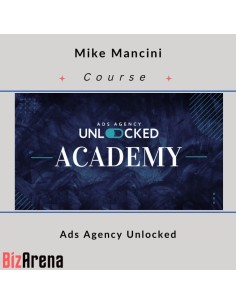 Mike Mancini - Ads Agency Unlocked [Complete]