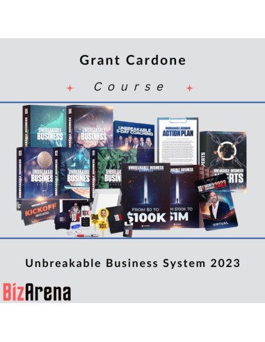 Grant Cardone - Unbreakable Business System 2023