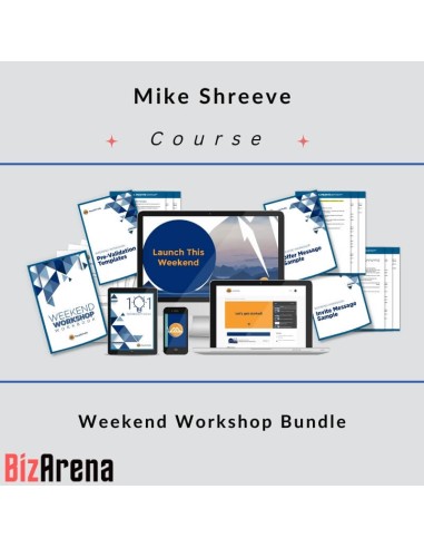 Mike Shreeve - Weekend Workshop Bundle