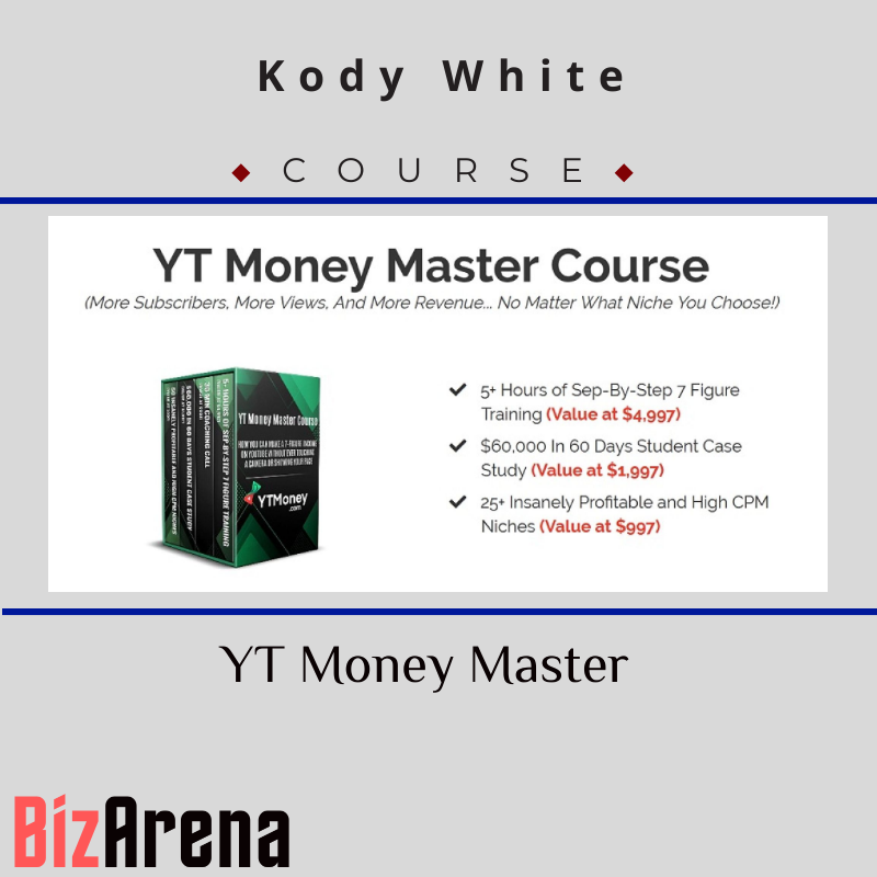 Kody White – YT Money Master