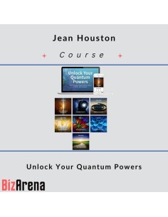 Jean Houston – Unlock Your Quantum Powers